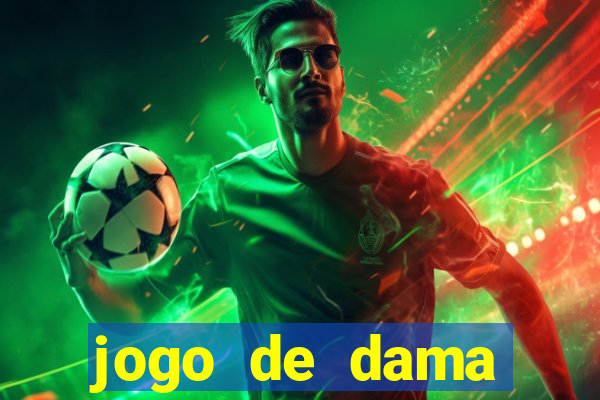 jogo de dama valendo dinheiro